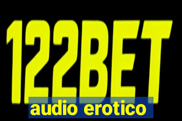 audio erotico